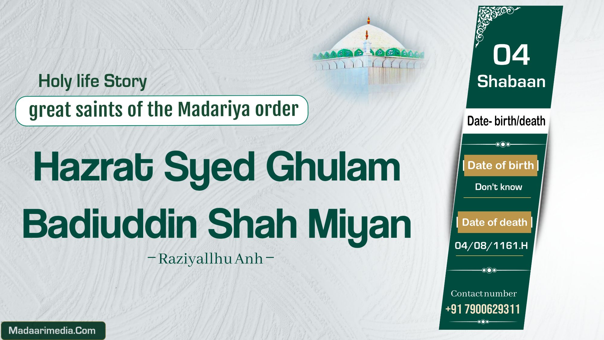 Hazrat Syed Ghulam Badi‘uddin Madari Shah Miyan R.a